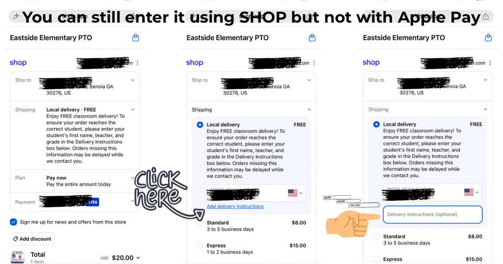 A promotional graphic showing three tablet screen mockups labeled Eastside Elementary PTO, with Apple Pay and Shopify checkout interface screenshots, plus a hand pointing to a delivery instruction field. Text at the top says the user can still enter it using SHOP but not with Apple Pay.